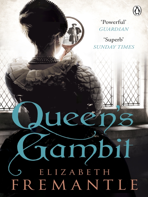 Upplýsingar um Queen's Gambit eftir Elizabeth Fremantle - Biðlisti
